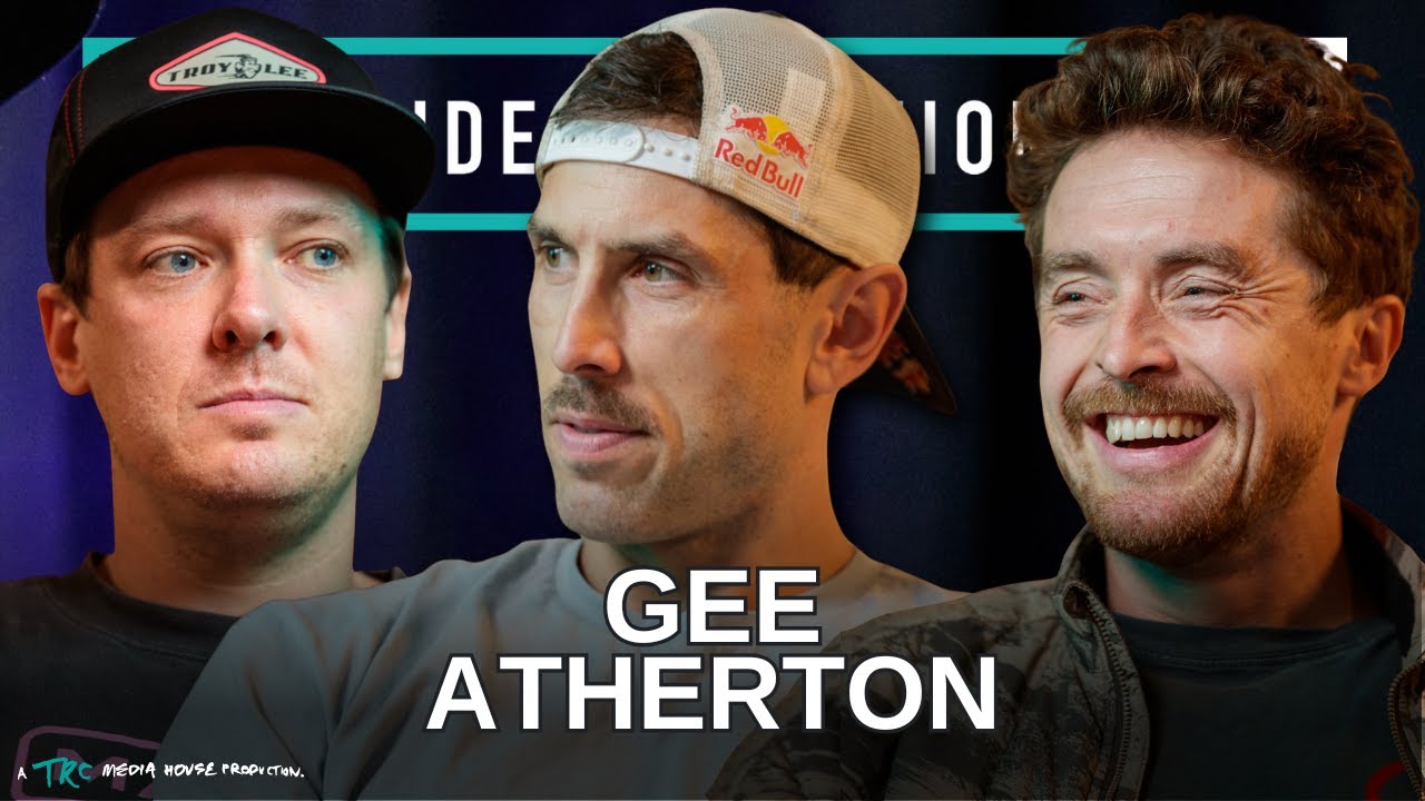 Gee Atherton: Bottling Fear, Mindset, Hardline Future & The Crash That Changed Everything