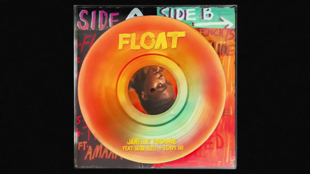 Janelle Mon&aacute;e - Float (feat. Seun Kuti & Egypt 80) [Official Audio]