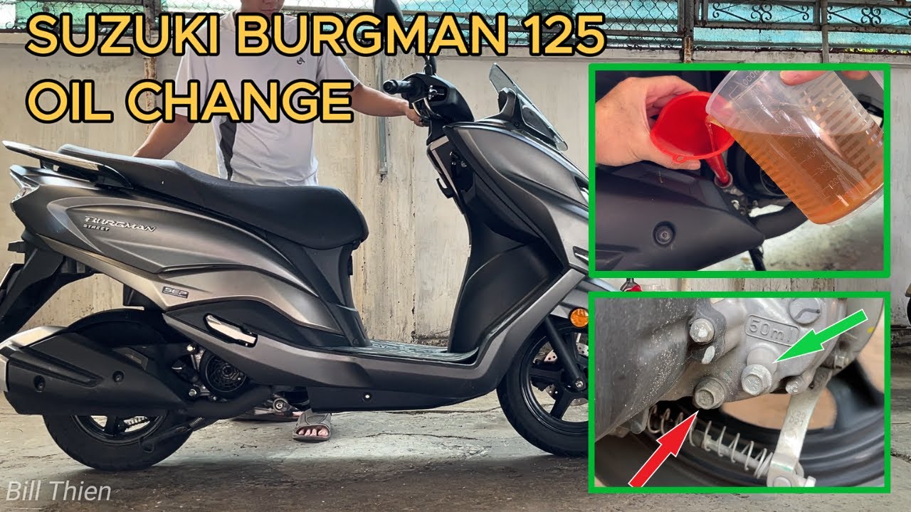 SUZUKI BURGMAN 125 OIL CHANGE (Engine & Transmission)