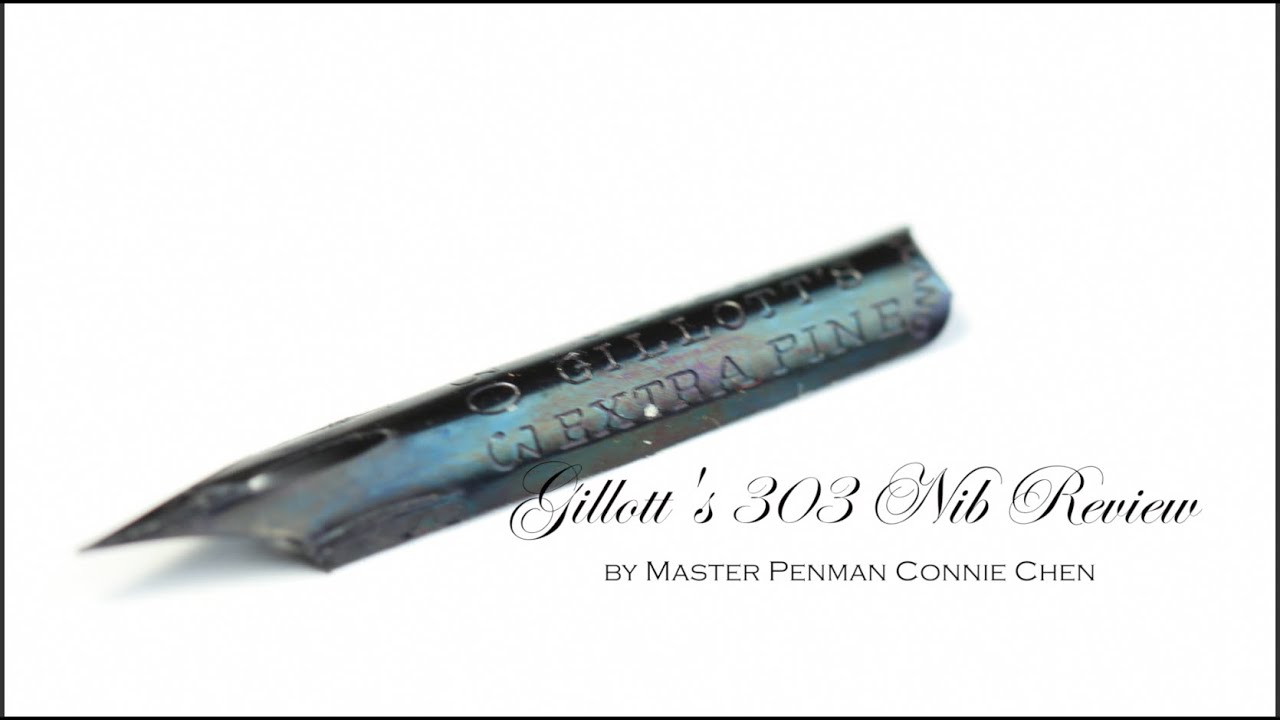 Gillott's 303 Calligraphy Nib Review by Master Penman Connie Chen