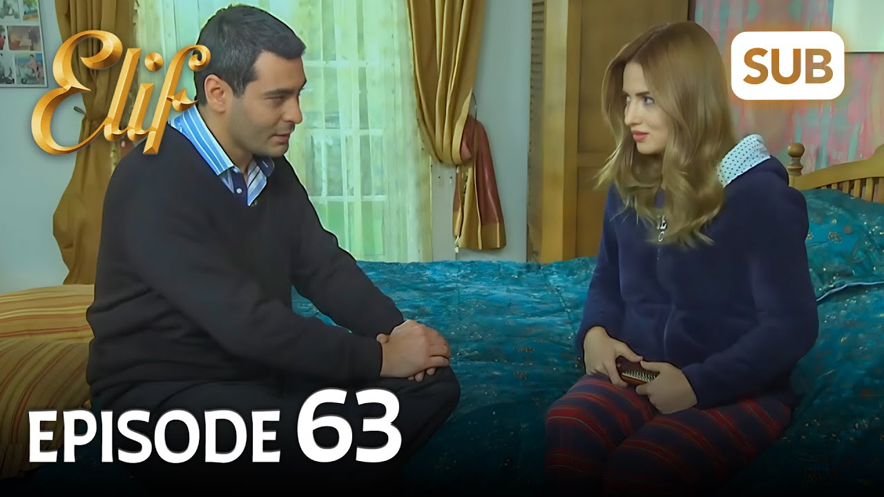 Элиф | Эпизод 63 | смотреть с русский субтитрами
