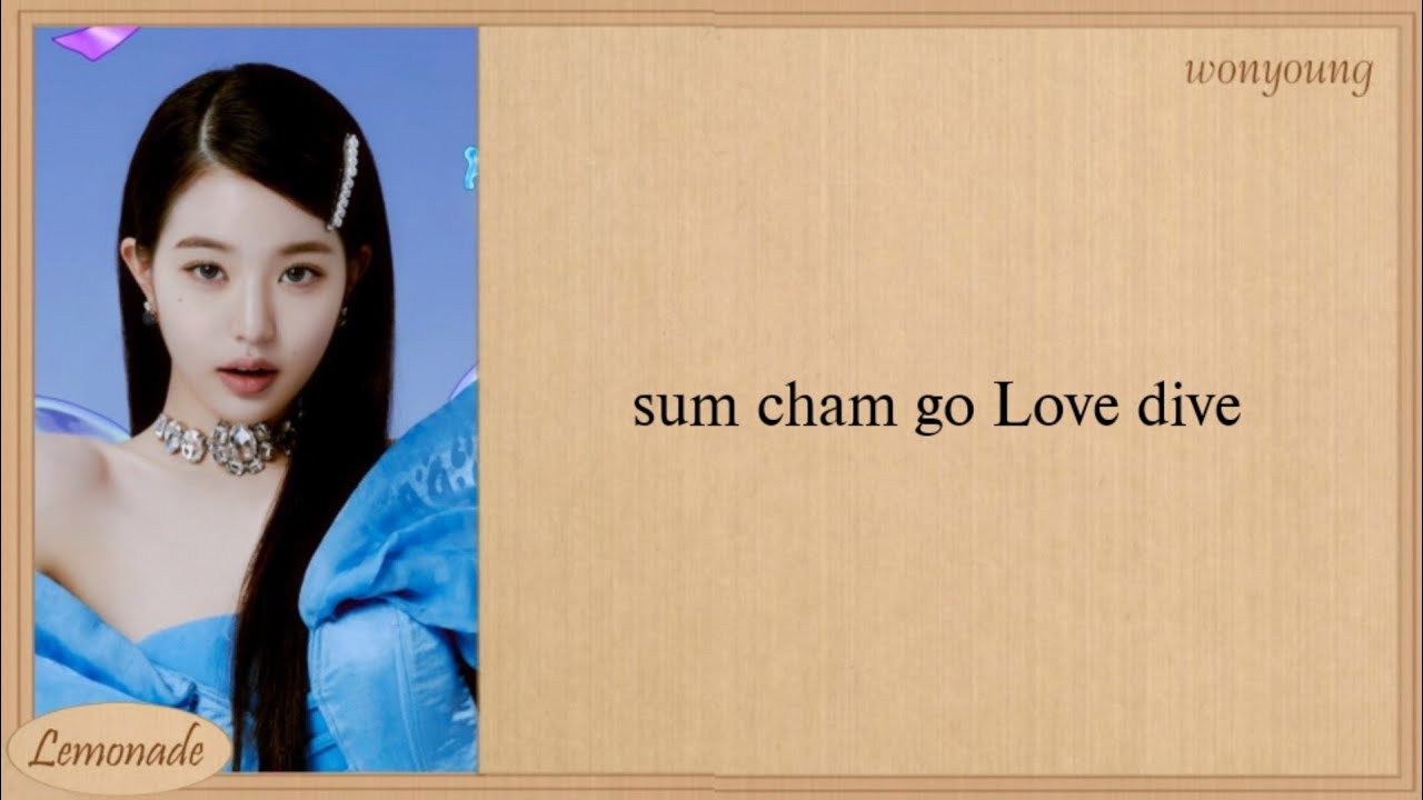 IVE LOVE DIVE Easy Lyrics