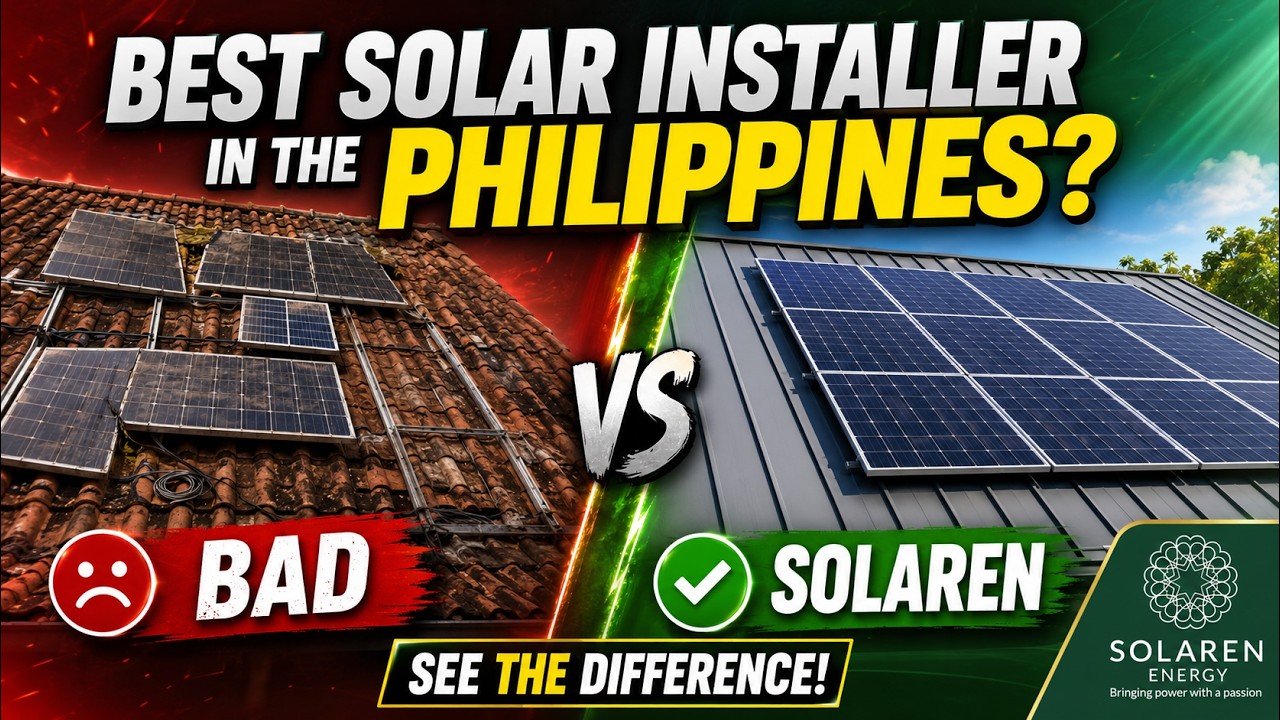 Why Solaren is the Best Solar Installation Company Philippines | Avoid Low-Quality Installers