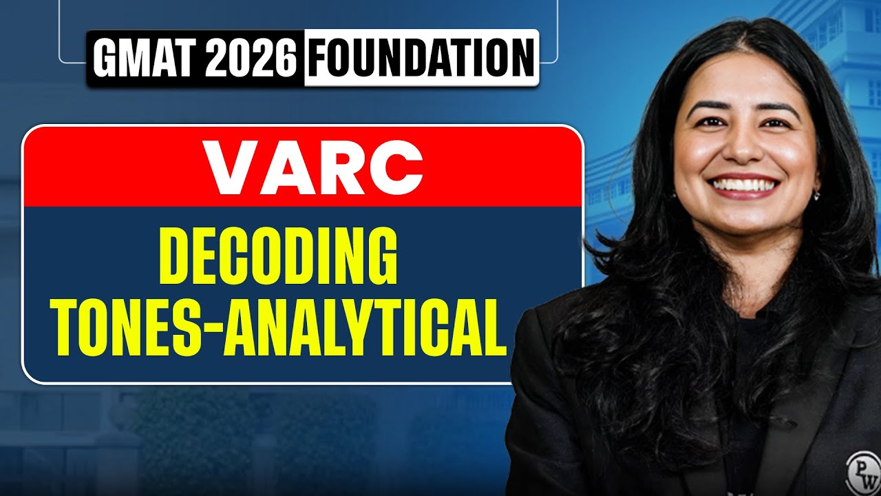 Decoding Tones Analytical | VARC | GMAT 2026 Preparation