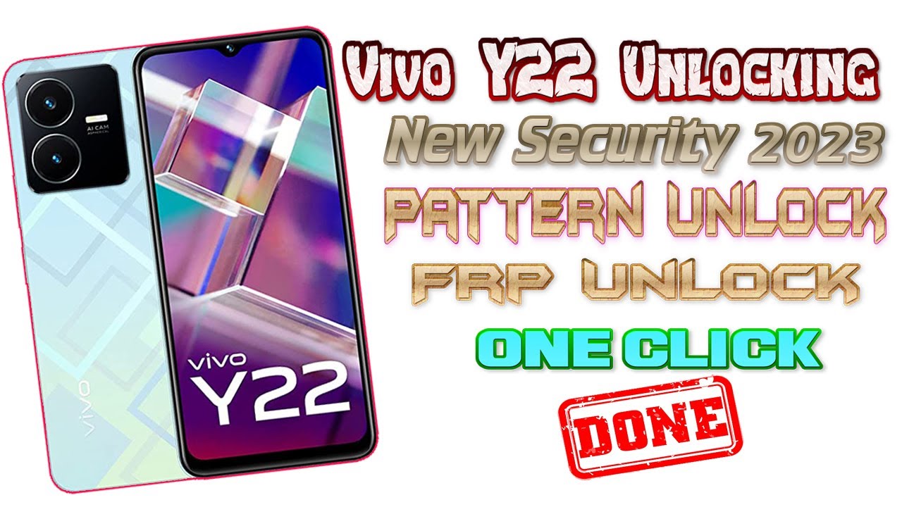 Vivo Y22 Unlock ||  Pattern, Pin, Password, Frp ,💯 Done || Unlock Tool OneClick Reset ||