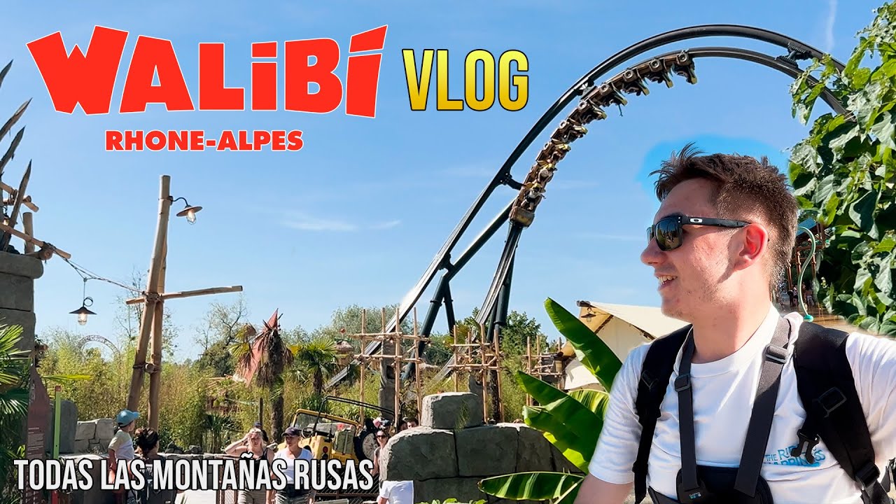 Las Montañas Rusas de WALIBI Rhone Alpes - Vlog 2025