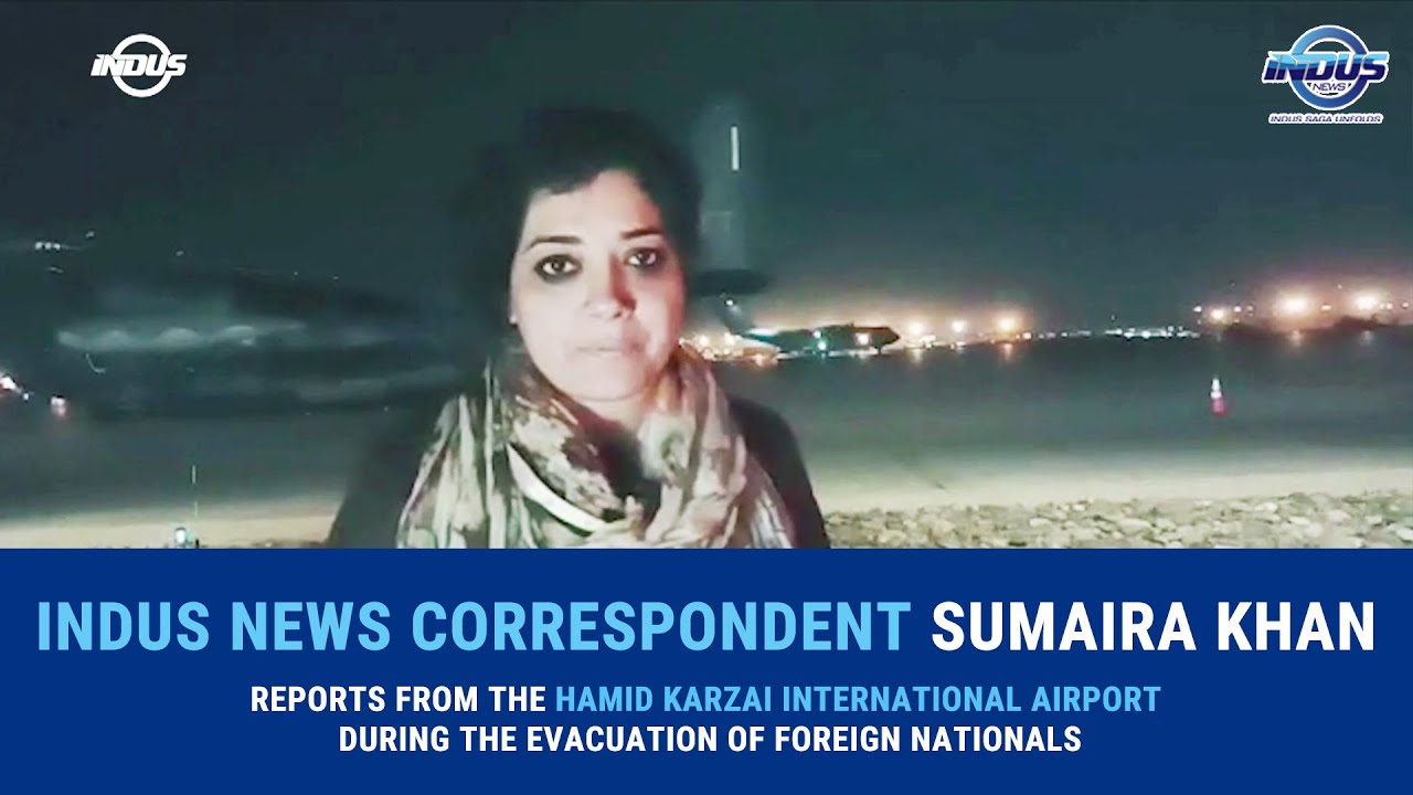 INDUS NEW EXCLUSIVE | SUMAIRA KHAN REPORTS FROM INSIDE THE KABUL AIRPORT | Indus News