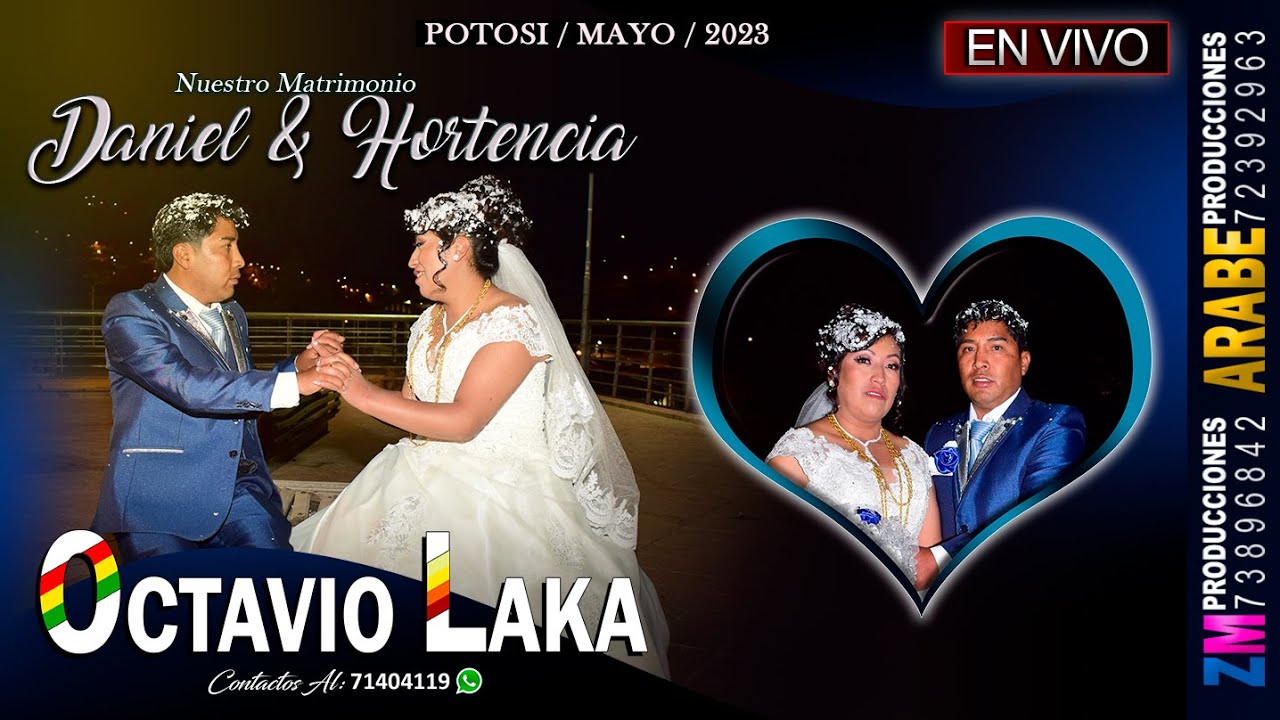 Octavio Laka en Vivo  2023 / Potosí / Boda de Daniel & Hortensia