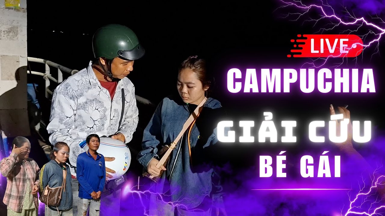 Giải cứu cô gái từ khu Khét Tiếng Campuchia Tam Thái Tử đoàn tụ ba mẹ | Phong Bụi