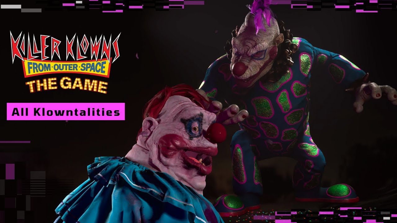 Killer Klowns From Outer Space: The Game | All Klowntalities