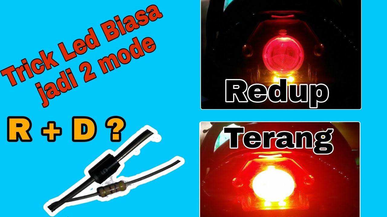 Lampu rem LED costum 2 mode ( redup & terang ) Diy