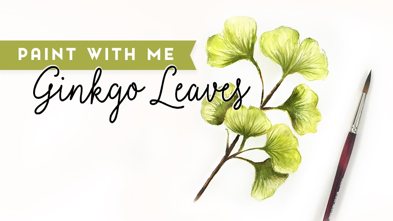 Paint with Me: Ginkgo Leaves in Watercolor