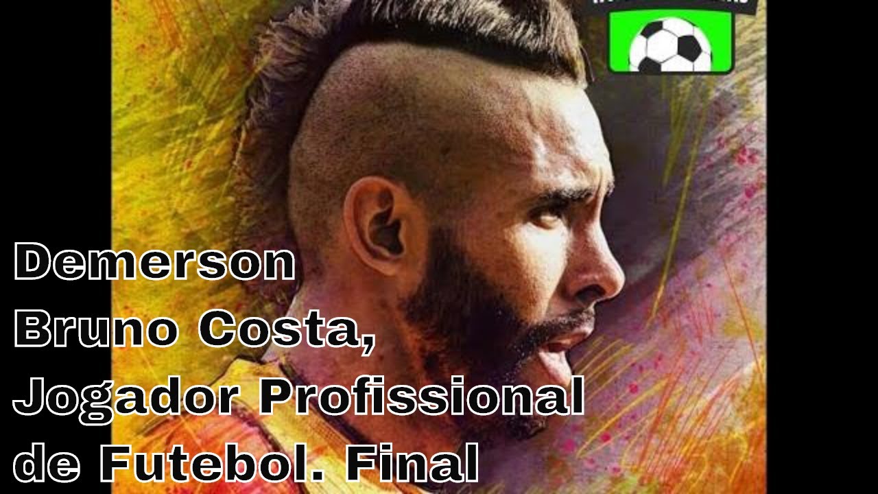 Demerson Bruno Costa jogador profissional de futebol. Final