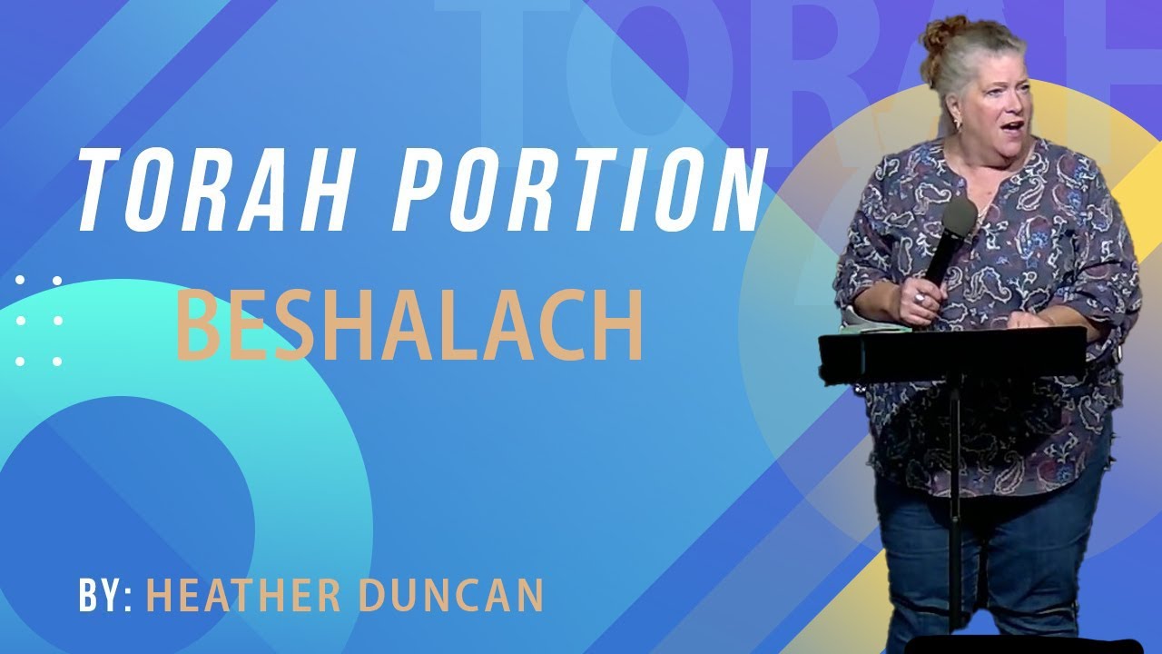 Torah Portion Beshalach | This Week's Torah Portion | Messianic Teaching | Parsha