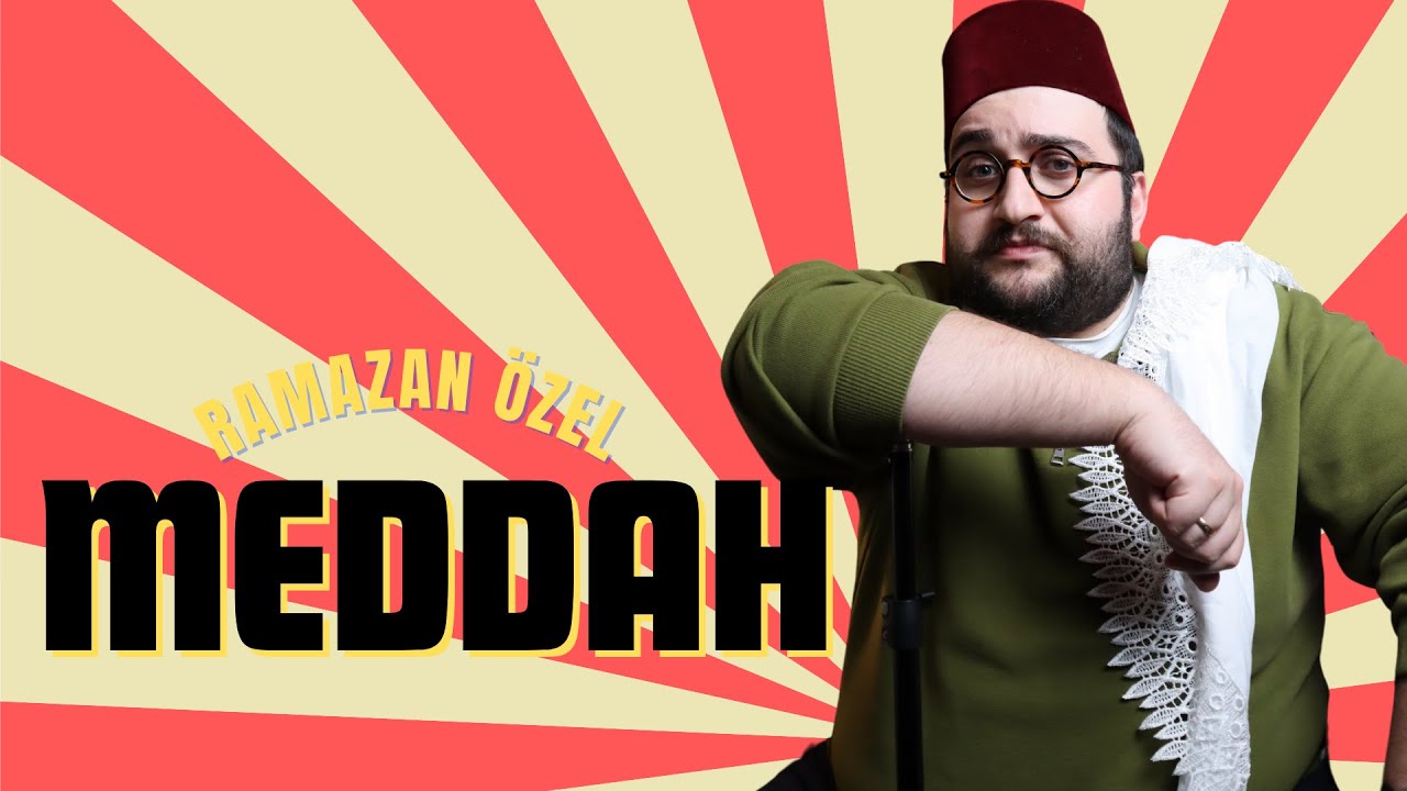 Meddahlık Nedir, Nasıl Yapılır? [Ramazan Özel]