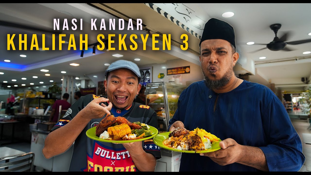 NASI KANDAR KHALIFAH SEKSYEN 3 | Nasi Kandar Area KL 