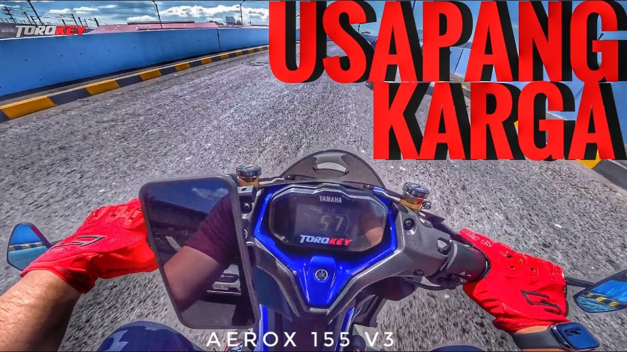 Usapang Karga || Aerox 155 V3 || TorqKey