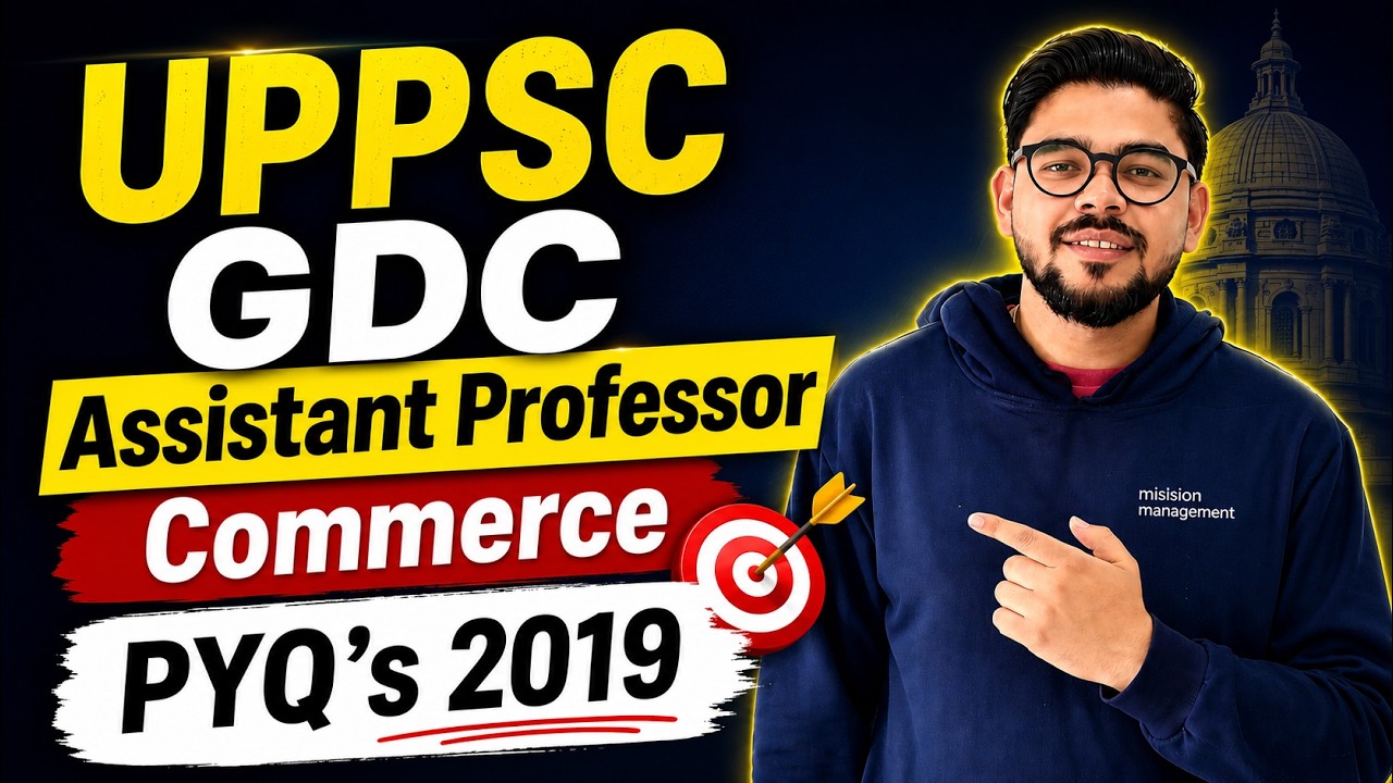 UPPSC GDC Commerce PYQ Marathon 2019 | Previous Year Questions Explained in Hindi | By Shubham Sir