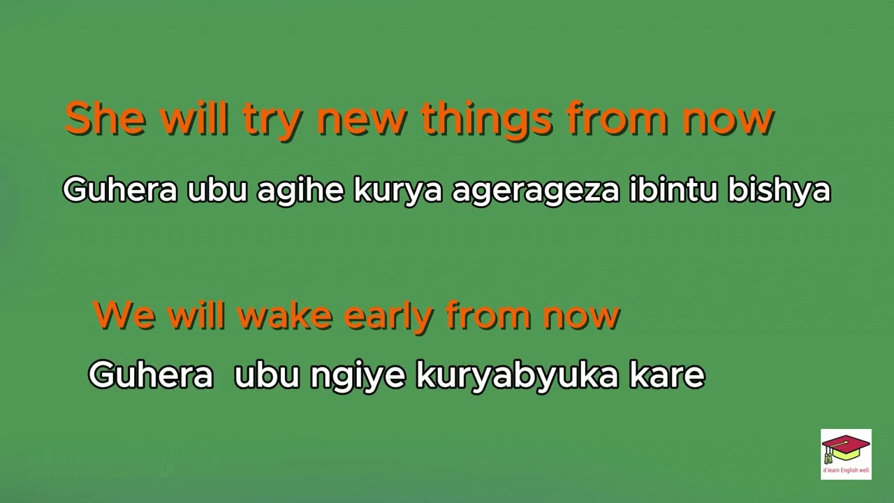 Vuga neza icyongereza ukoresha from now