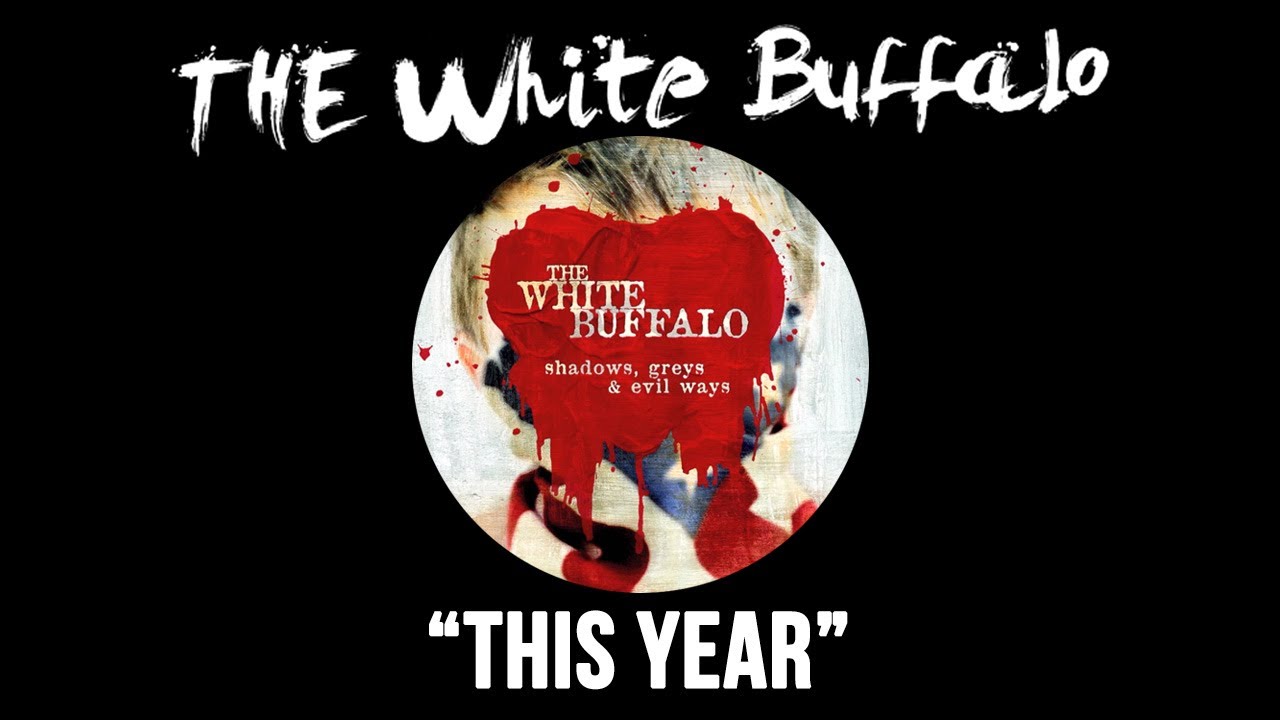 THE WHITE BUFFALO - 