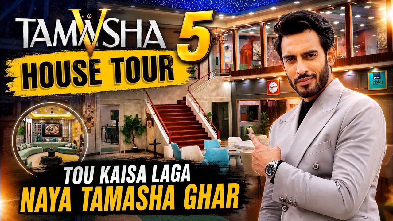 Tamasha 5 House Tour ! Tou kaisa Laga Tamasha Ghar ?