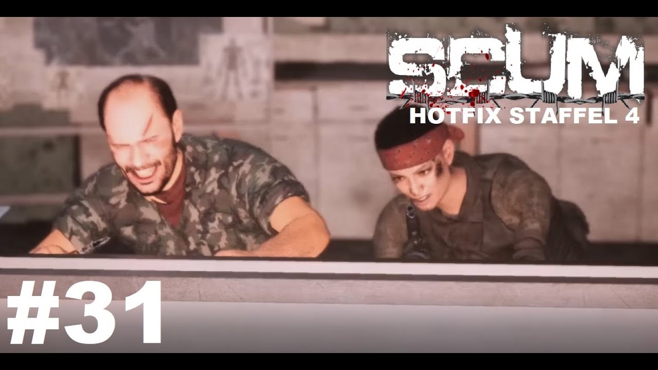 SCUM - Steffi macht Scummis / neuer Trailer 0.9 / Bl&ouml;de H&auml;ndler #31 Hotfix #staffel4