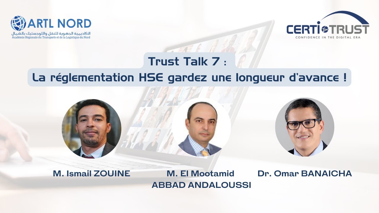 Trust Talk 7 : La réglementation HSE : gardez une longueur d’avance !