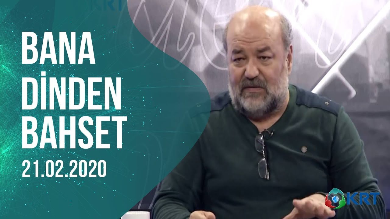 Bana Dinden Bahset | İhsan Eliaçık | 21.02.2020