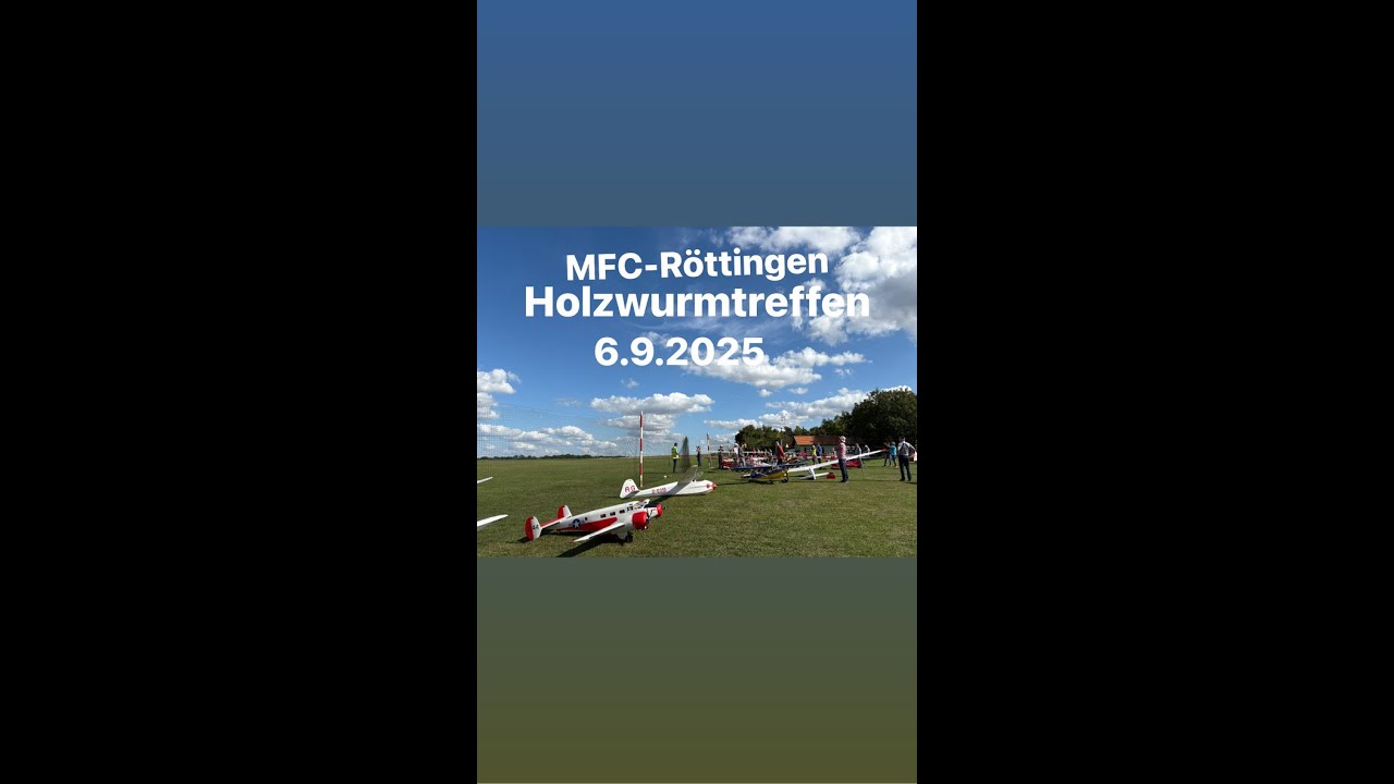 06.09.2025  "Holzwurmtreffen" beim MFC-Röttingen vom Samstag