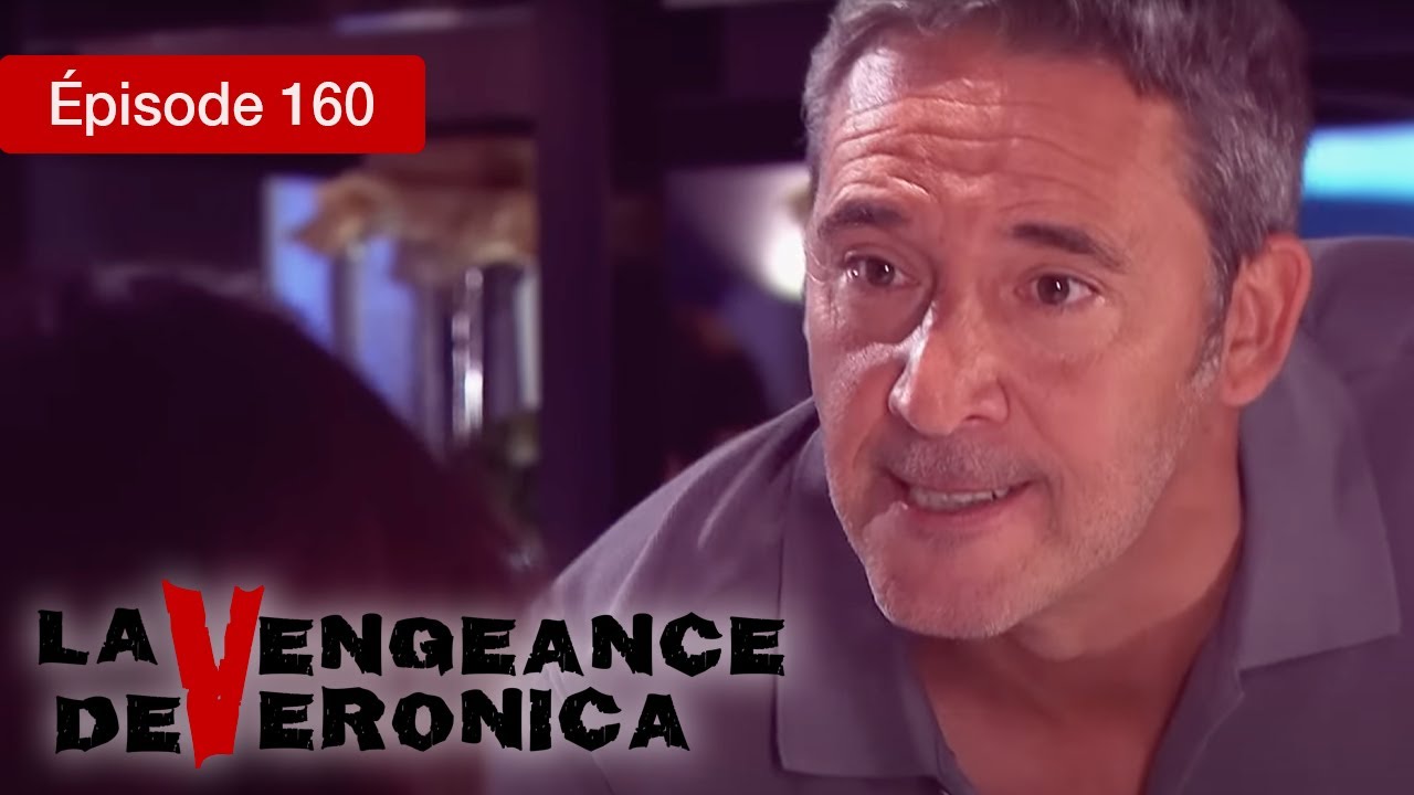 La Vengeance de Verónica - EP 160 - Trahison, Passion et Justice - Série complète en Français - HD