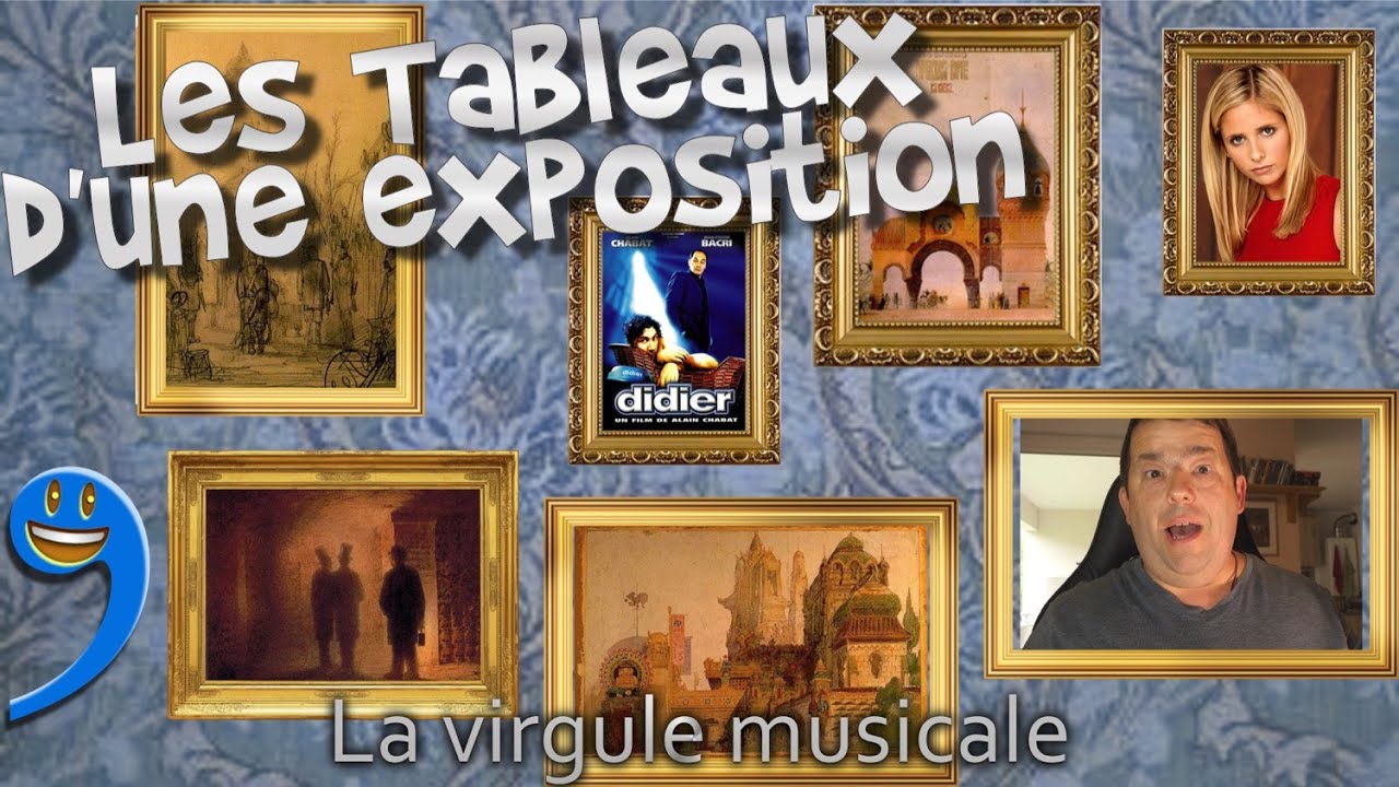 Les Tableaux d'une Exposition de Modeste Moussorgski - la virgule musicale