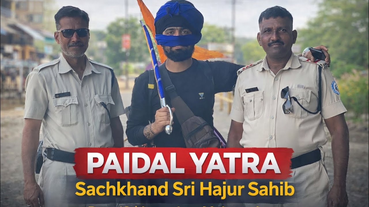ਪੈਦਲ ਯਾਤਰਾ ਸੱਚਖੰਡ ਸ੍ਰੀ ਹਜ਼ੂਰ ਸਾਹਿਬ day 42malakpur