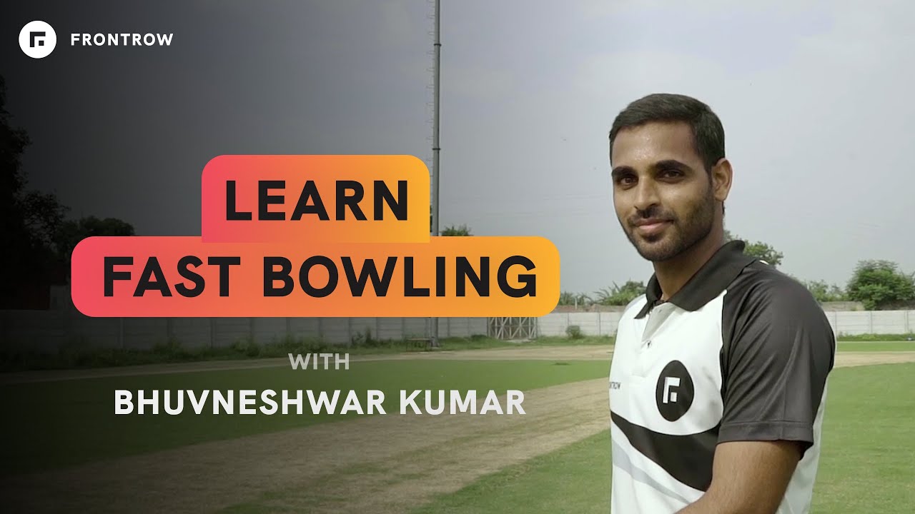 Become a Fast Bowler - Learn online from Bhuvneshwar Kumar l FrontRow