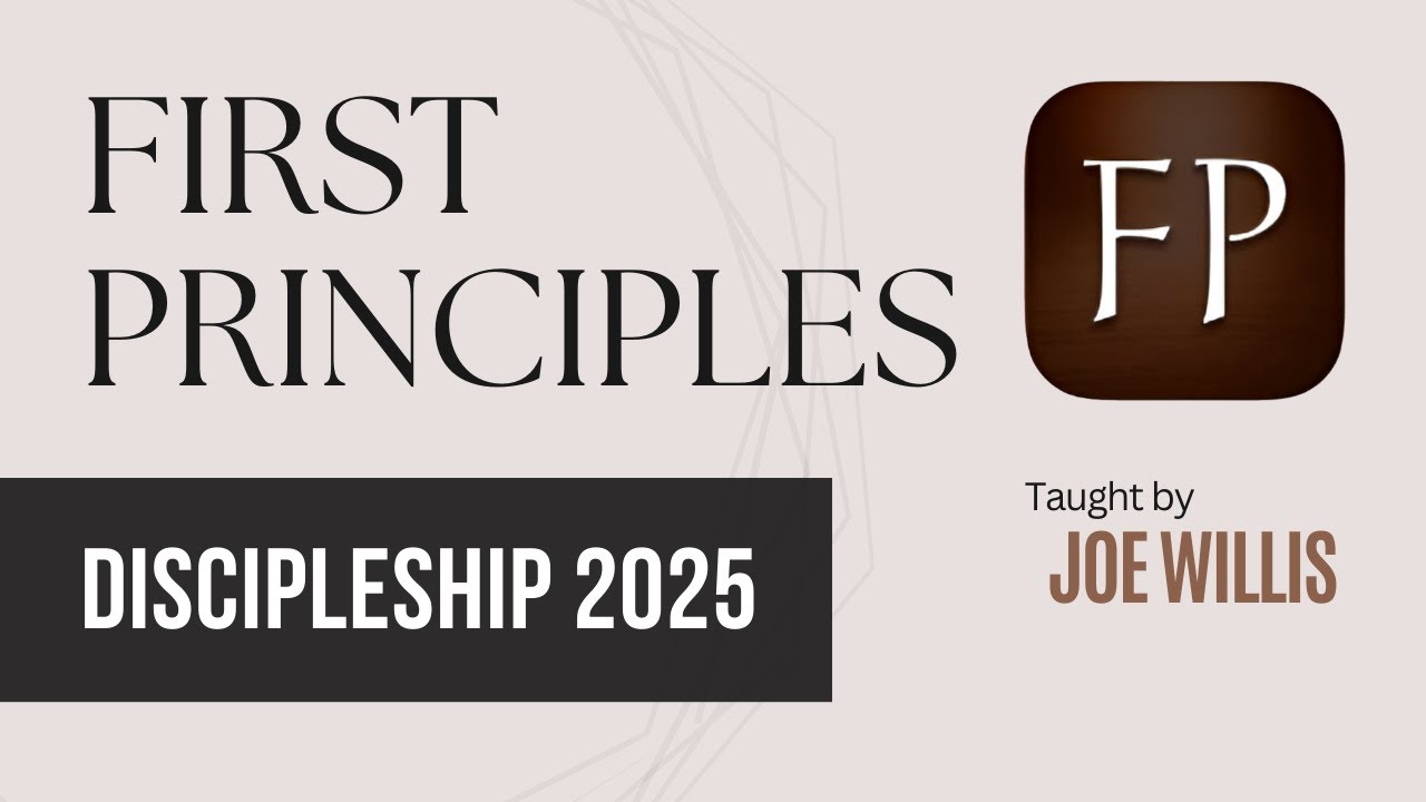 2025 Discipleship FP - Joe Willis