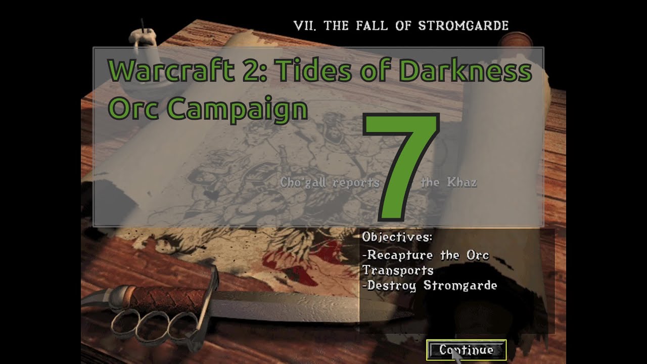 Warcraft 2: Tides of Darkness - Orc Campaign - Mission 7