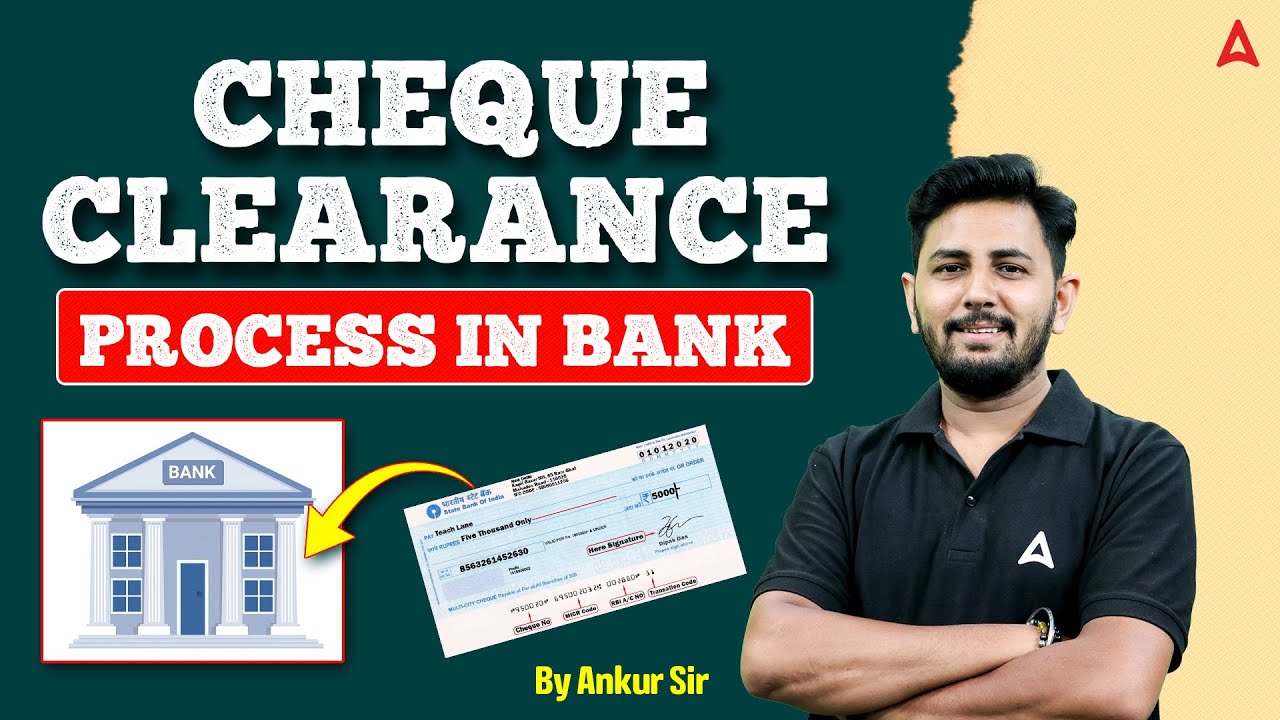 Cheque Clearance Process in Bank