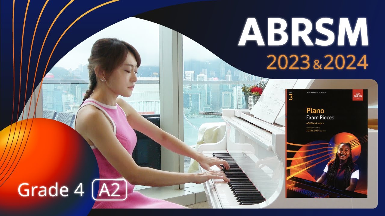ABRSM Piano 2023 - 2024 Grade 4 A2 Mouvement de valse [青苗琴行 x 香港演藝精英協會]