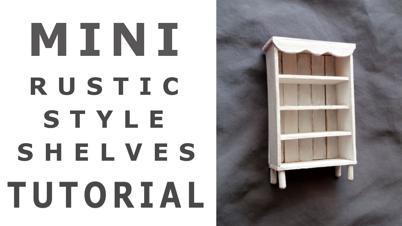 Rustic Style Mini Shelves Tutorial | Estantería rústica | книжная полка | DIY Dollhouse Furniture