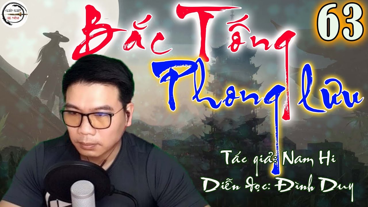 BẮC TỐNG PHONG LƯU  - Tập 63