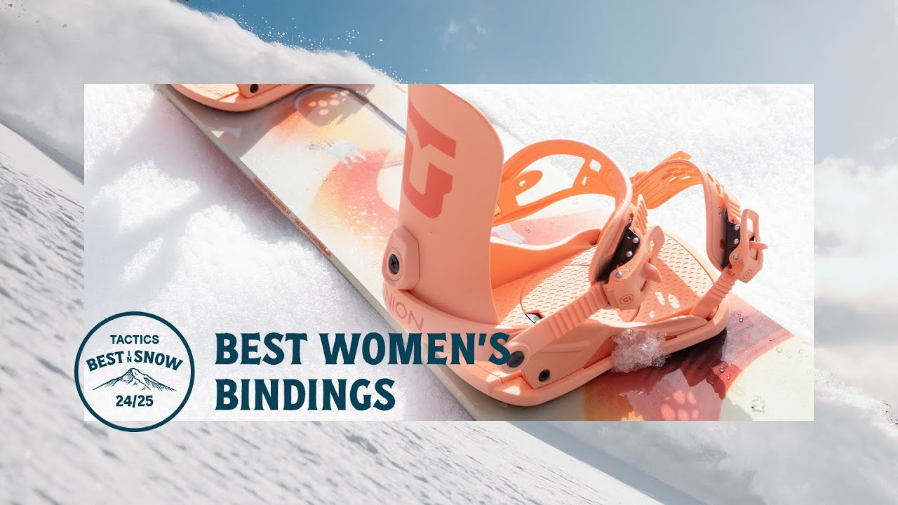 The Best Women's Snowboard Bindings of 2024-2025 | Snowboard Bindings Review | Tactics