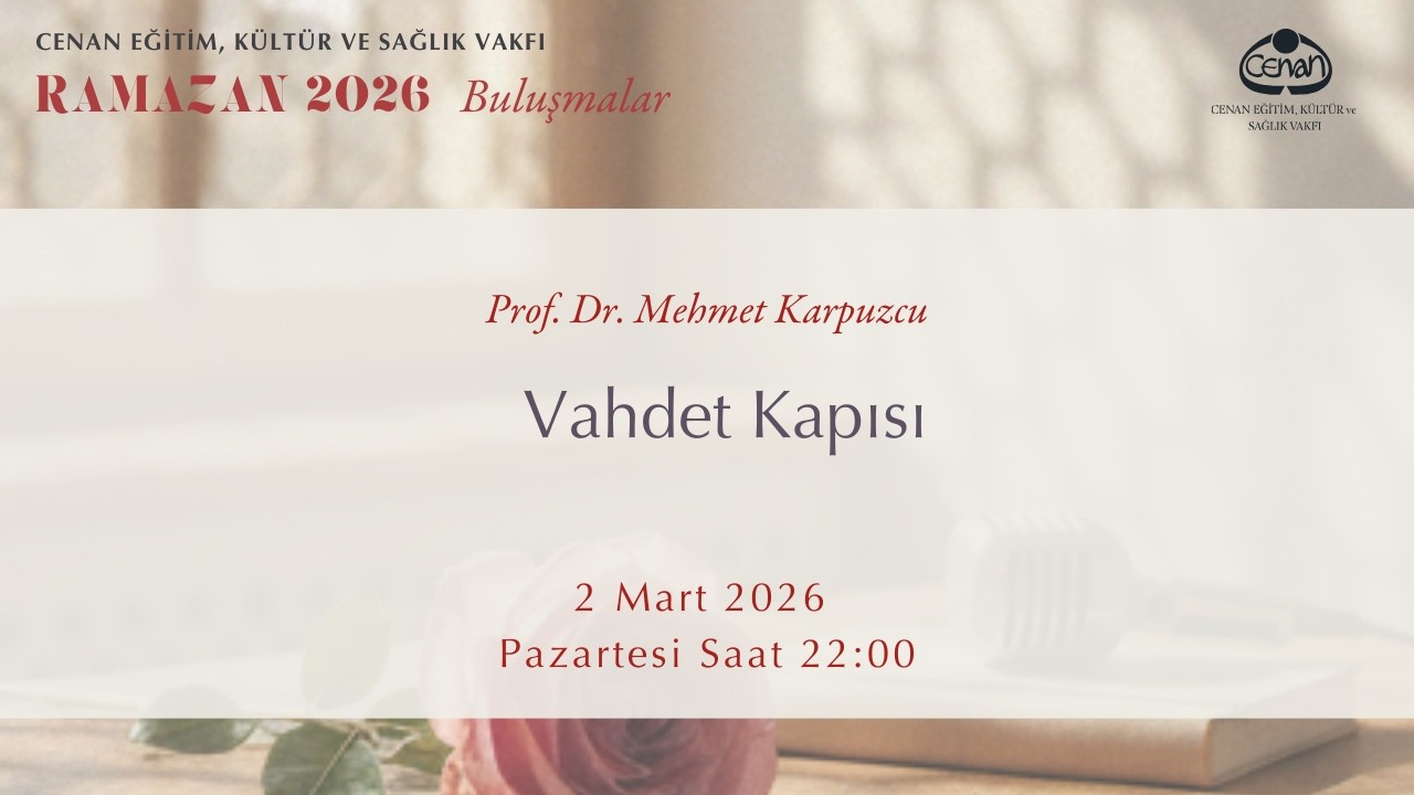 2026 Ramazan Buluşmaları Prof. Dr. Mehmet Karpuzcu 