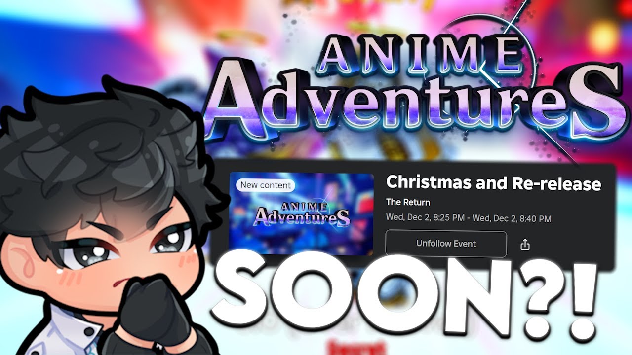 Anime Adventures Is Soon!?