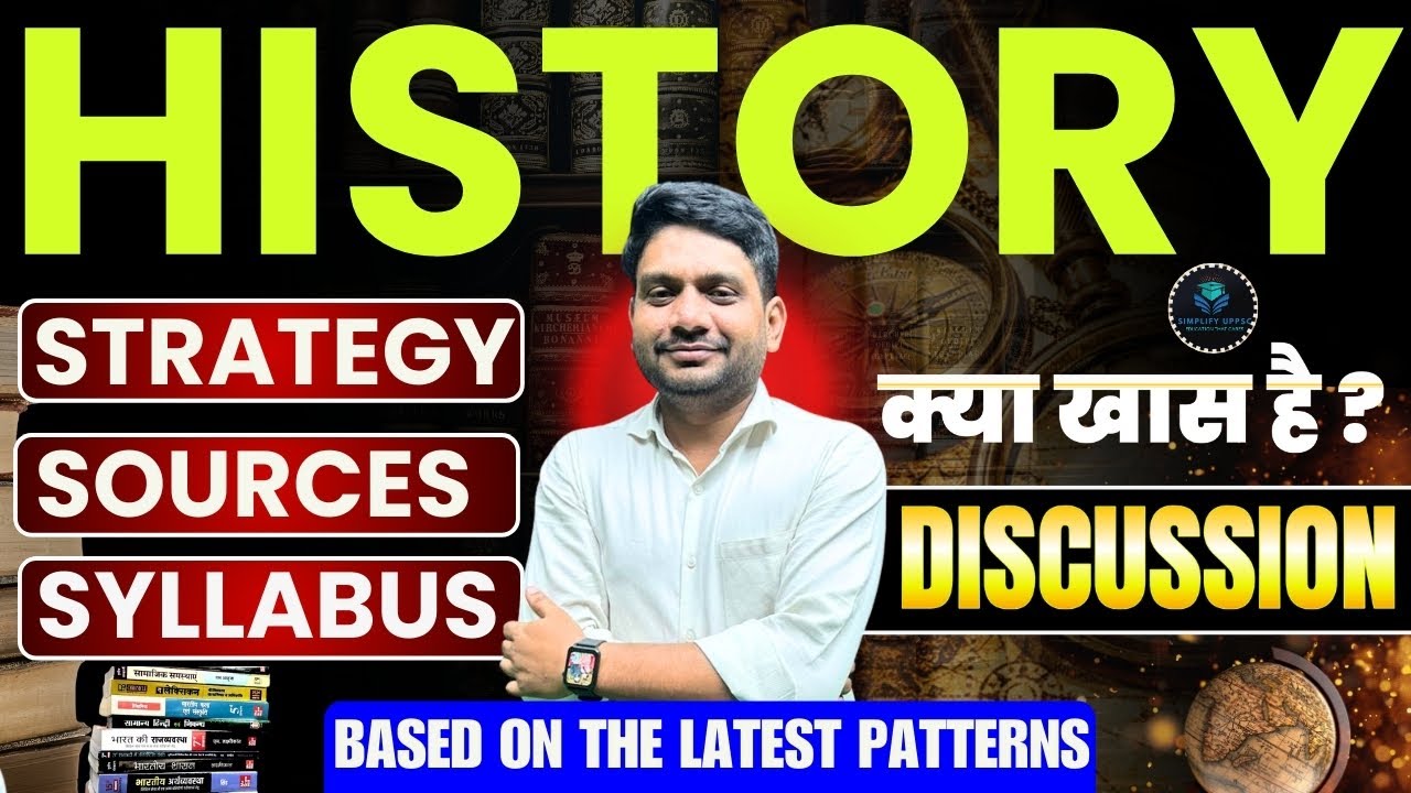 🔥GS Foundation Course: History Syllabus&Preparation Strategy UPSC, State PCS, ALL competitive exams
