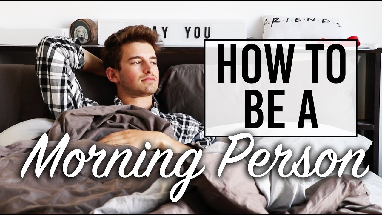 What Motivates Me To Wake Up | How To Be A Morning Person