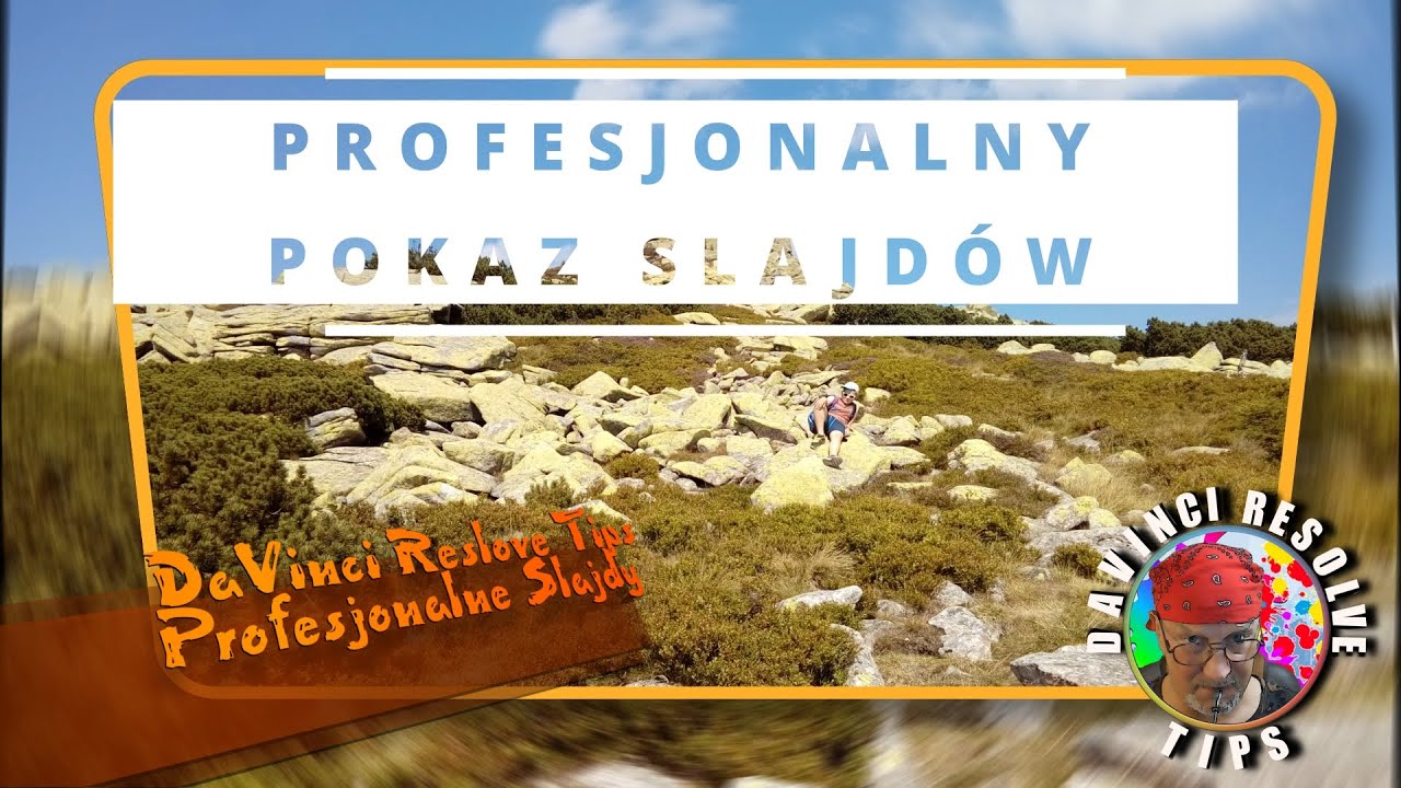 Profesjonalny pokaz slajd&oacute;w. Davinci Resolve Tips