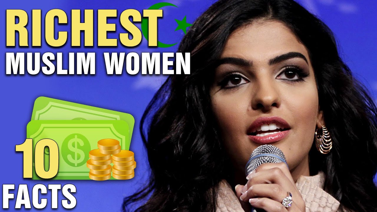 10 Richest Muslim Women In The World