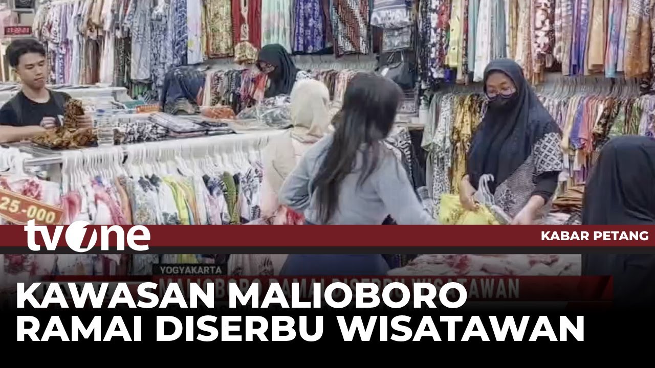 Malioboro Masih Jadi Sangat Diminati Pengunjung untuk Mengisi Libur Panjang | Kabar Petang tvOne