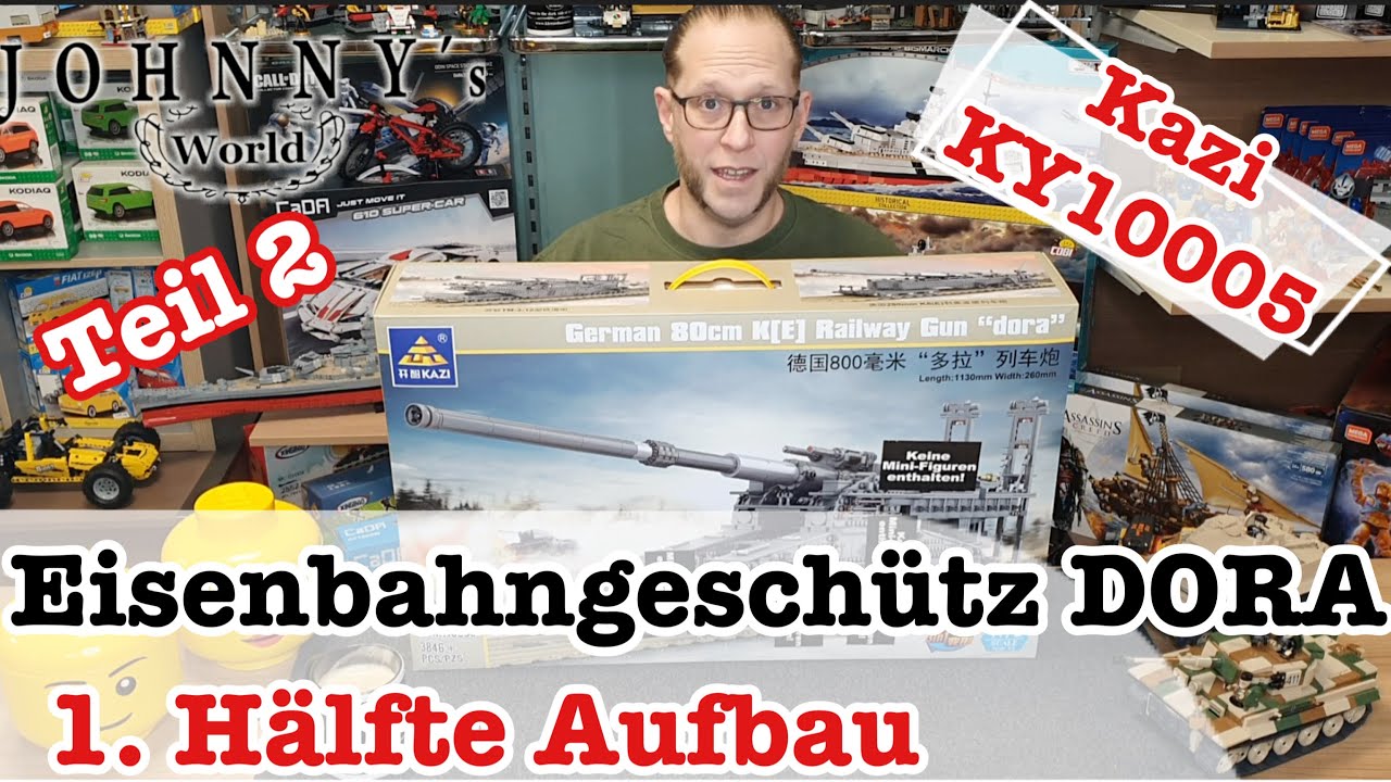 2. Teil Kazi KY10005 Eisenbahngeschütz Dora - 1.Hälfte Aufbau