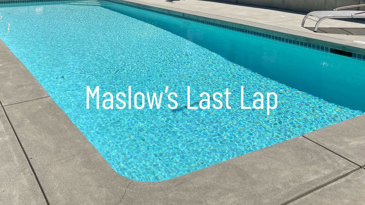 Maslow's Last Lap - Abraham Maslow
