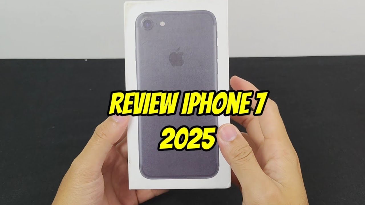REVIEW IPHONE 7 DI TAHUN 2025